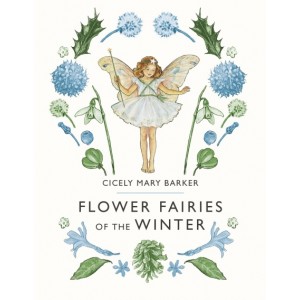 Flower Fairies of the Winter Flower Fairies of the Winter